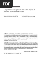 As Políticas Sociais Públicas e Os Novos Sujeitos de Direitos