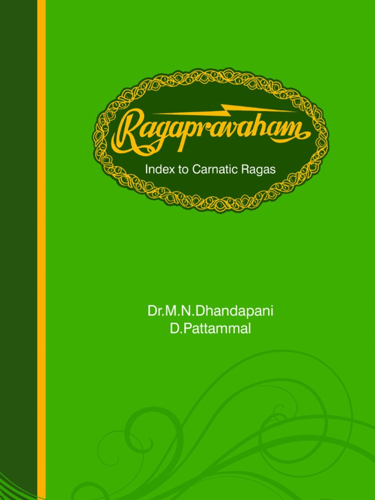 Raga Pravagam - Guide To Carnatic Ragas | PDF | Classical And Art Music ...