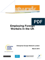 Employing Foreign Workers in The UK: Enterprise Europe Network London March 2010