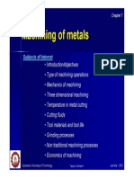 Machining of Metals Types of Metal Removal