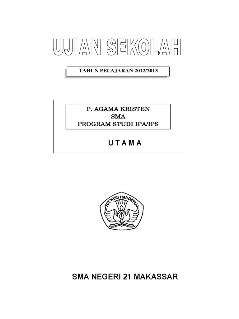 Soal Ujian Agama Kristen Soal Ujian Agama Kristen