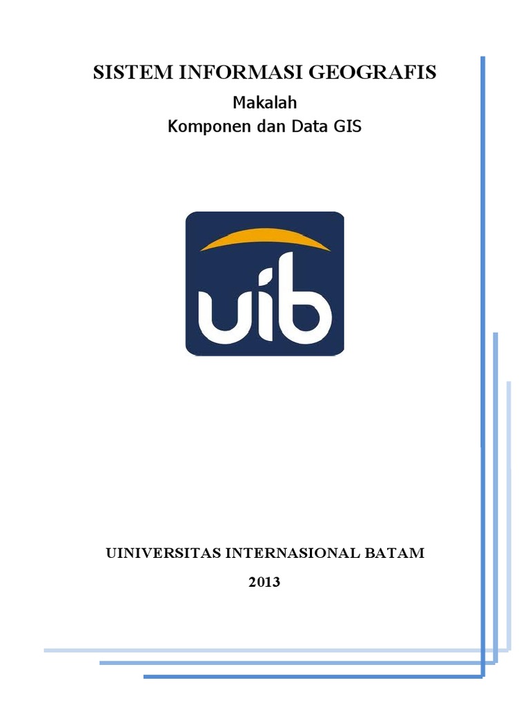 Tugas Sistem Informasi Geografis Makalah