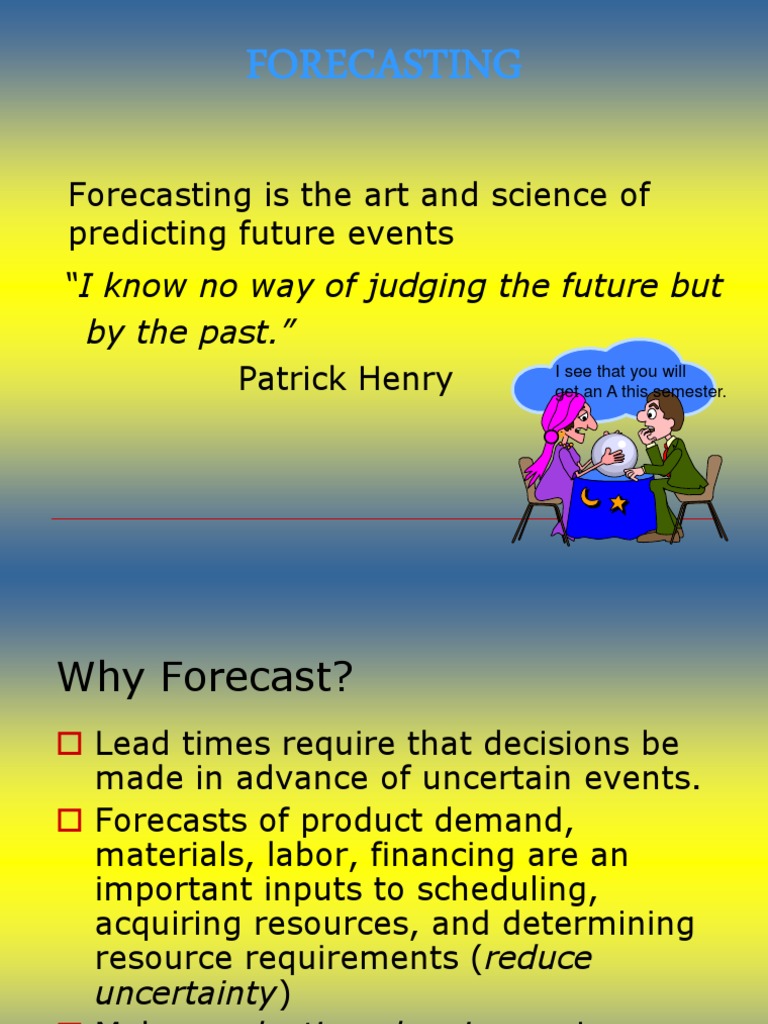 Forecasting: Forecasting Is The Art and Science of Predicting Future ...