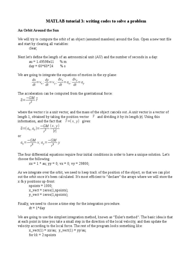 MATLAB Tutorial 3: Writing Codes To Solve A Problem: An Orbit Around ...