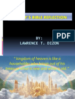 Today'S Bible Reflection: BY: Lawrence T. Dizon