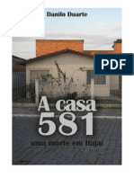 Livro-Reportagem A Casa 581, Uma Morte em Itajaí (Danilo Duarte de Souza)