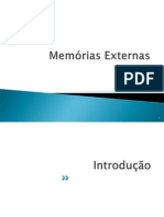 Parte 6 - Memórias Externas