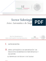 Sector Siderúrgico: Aviso Automático de Importación y Certificado de Calidad