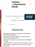Information Gathering: Interactive Methods: Systems Analysis and Design, 7e Kendall & Kendall
