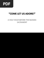 A Holy Hour Before the Blessed Sacrament
