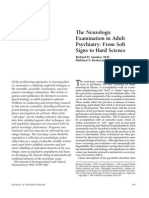 The Neurologic Examination in Adult Psychiatry: From Soft Signs To Hard Science