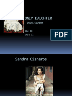 Only Daughter: Sandra Cisneros