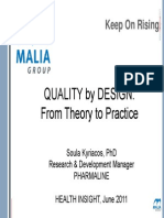 DR KyQUALITY by DESIGN:From Theory To Practice