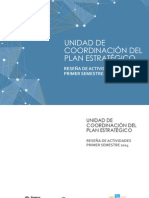 Reseña de actividades primer semestre 2014 - Unidad de Coordinación del Plan Estratégico