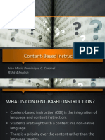 Content-Based Instruction: Jose Maria Dominique G. Coronel Bsed-4 English