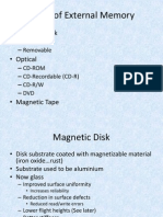 External Memory Types RAID Optical Magnetic Tape Comparison