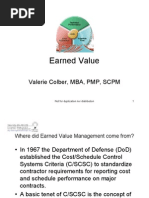 Earned Value: Valerie Colber, MBA, PMP, SCPM