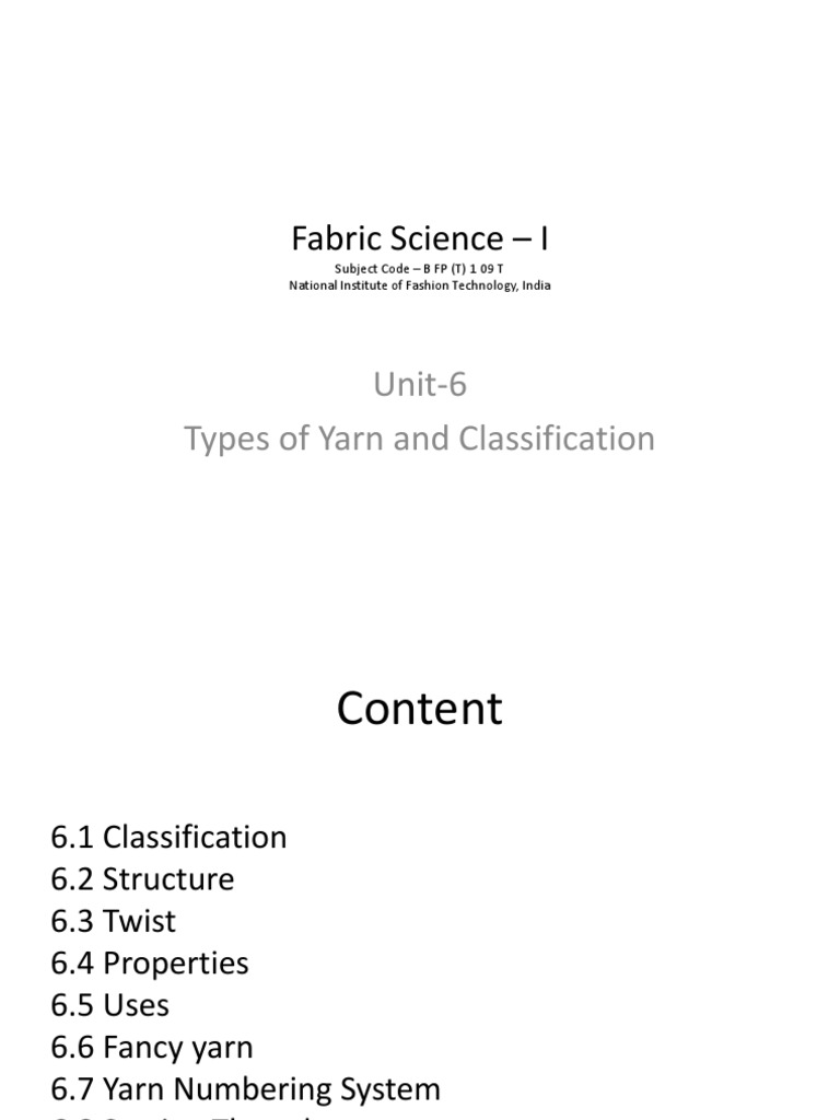 Types and Classification of Yarn | PDF | Yarn | Spinning (Textiles)