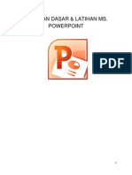 PANDUAN DASAR MS. POWERPOINT