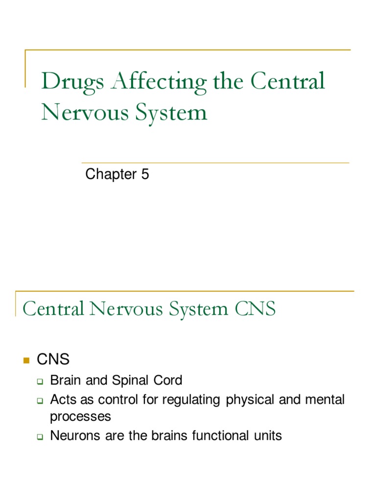 CNS Drugs: Classification and Effects | PDF