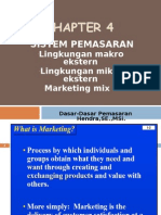 Sistem Pemasaran: Lingkungan Makro Ekstern Lingkungan Mikro Ekstern Marketing Mix