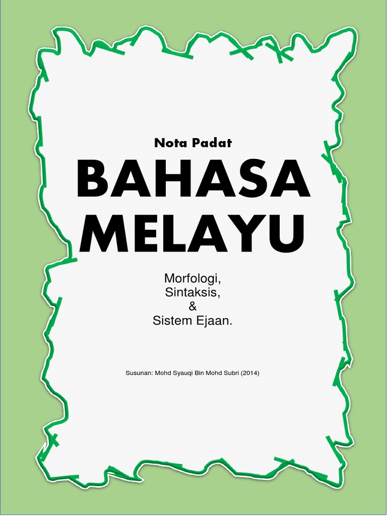 Nota Padat Bahasa Melayu Merangkumi Morfologi, Sintaksis 