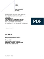 Slave Narratives: A Folk History of Slavery in The United StatesFrom Interviews With Former SlavesMaryland Narratives by Work Projects Administration