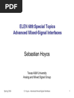 Sebastian Hoyos: ELEN 689:special Topics Advanced Mixed-Signal Interfaces