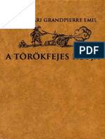 A Torokfejes Kopja - Kolozsvari Grandpierre Emil