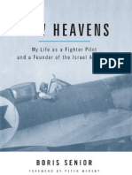 New Heavens. My Life as a Fighter Pilot and a Founder of the Israel Air Force [Potomac]