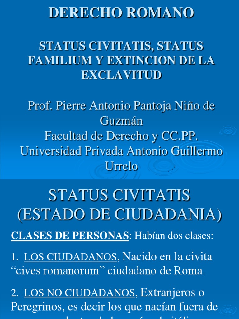 Derecho Romano: Status Civitatis, Status Familium y Extinción de la ...
