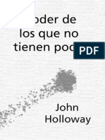HOLLOWAY JOHN - El Poder de Los Que No Tienen Poder