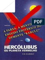 Hercolubus a Farsa de Rabulu e Seu Fantasioso Planeta Vermelho a FARSA de NIBIRU