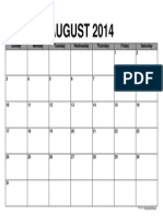 AUGUST 2014: Sunday Monday Tuesday Wednesday Thursday Friday Saturday 1 2