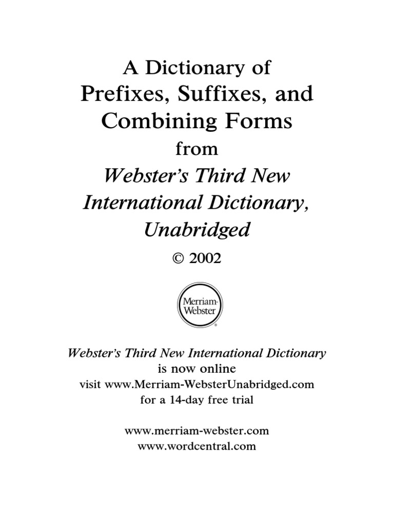 Merriam Webster S A Dictionary Of Prefixes Suffixes And Combining Forms Latin German Language