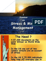 A Seminar On: Stress & Mind Management