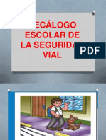 Decálogo Escolar de La Seguridad Vial