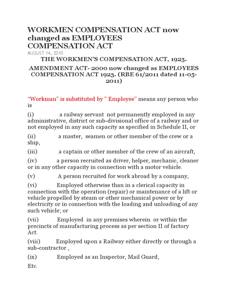 Workmen Compensation Act Now Changed as Employees Compensation