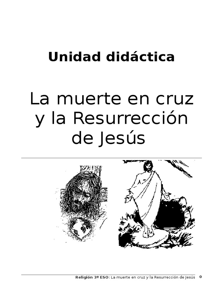 La muerte y resurrección de Jesús | PDF | La resurrección de Jesús | Jesús