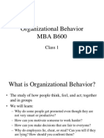 Organizational Behavior MBA B600: Class 1