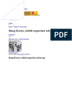 Bung Karno, Inilah Negerimu Sekarang