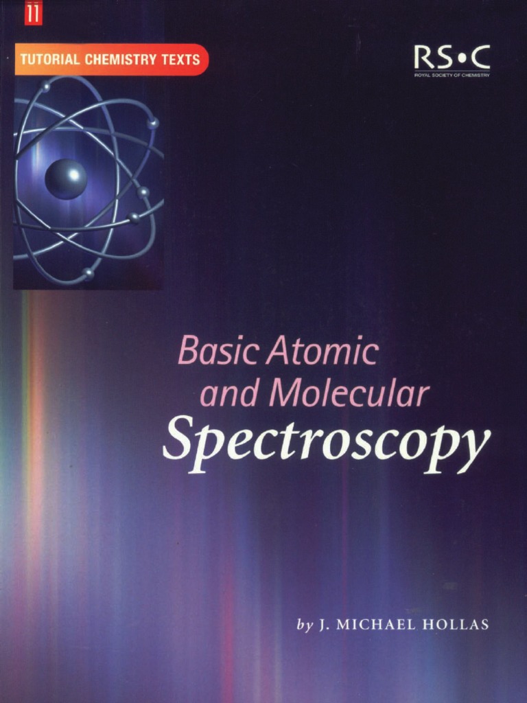 Basic Atomic and Molecular Spectros PDF Spectroscopy