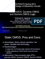 Pseudo-nMOS, Dynamic CMOS and Domino CMOS Logic: ELEC 5270/6270 Spring 2011 Low-Power Design of Electronic Circuits