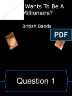 Who Wants To Be A Millionaire?: British Bands