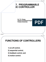 Chapter 7. PROGRAMMABLE Logic Controller: Dr. T.C. Chang School of Industrial Engineering Purdue University