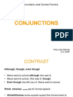 Conjunctions: Escola Secundária José Gomes Ferreira