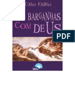 21 - Caio Fábio - Sem Barganhas Com Deus