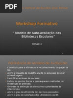 Workshop sobre o Modelo de Auto-Avaliação