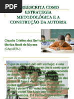 A Reescrita Como Estratégia Metodológica e a Construção