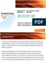 China Automotive Lock Industry Report, 2014-2017: Published By: Sino Market Insight Published: Jul-2014
